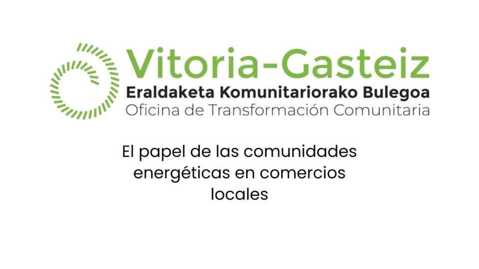 el papel de las comunidades energéticas en comercios locales