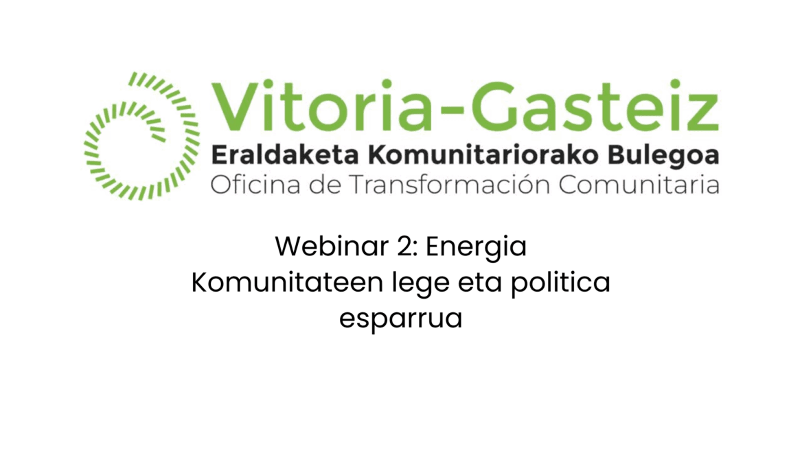 webinar 2 energia komunitateen lege eta politika esparrua