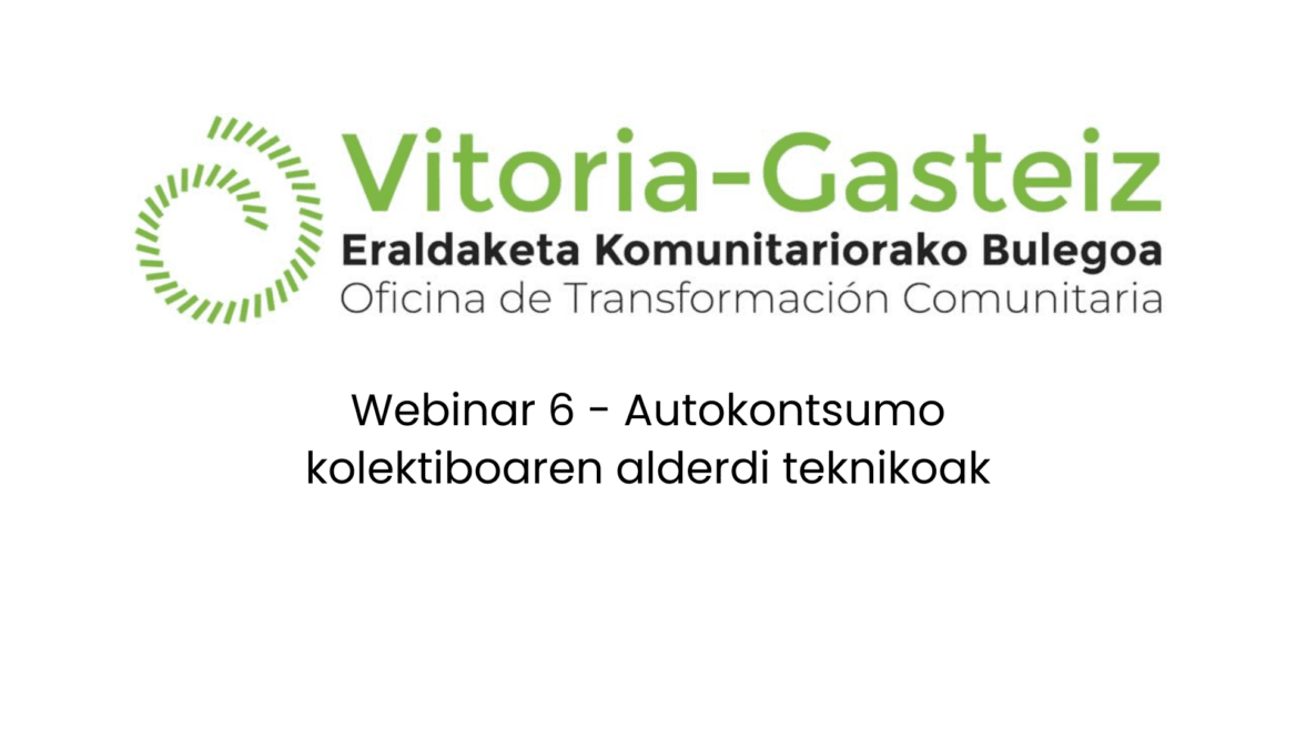 webinar 6 autokontsumo kolektiboaren alderdi teknikoak